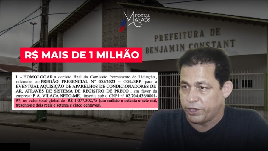 Contratação milionária para compra de condicionadores de ar marca mais uma licitação sem transparência em Benjamin Constant