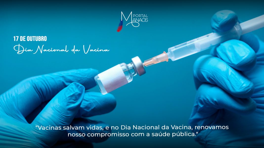 17/10 - Dia Nacional da Vacinação: saiba mais sobre a importância da imunização