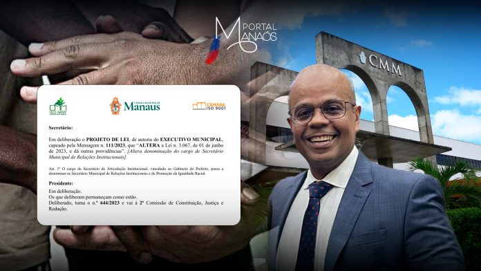 Capa cmm manaos Com prioridade máxima, tramitação da criação da Secretaria Municipal de Relações Institucionais e de Promoção de Igualdade Racial é aprovada por CMM
