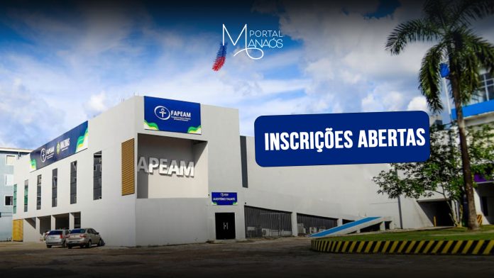 Inscrições, Fapeam, PAPAgro,